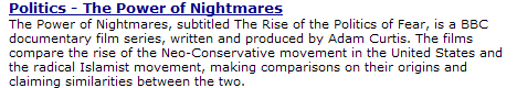 Politics - The Power of Nightmares By Adam Curtis Politics - The Power of Nightmares By Adam Curtis