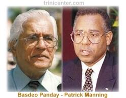 Basdeo Panday and Patrick Manning
